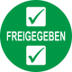 Prüfplaketten mit dem Text “Freigegeben”