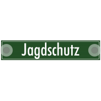Schilder "Jagdschutz"