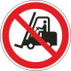 Schilder "Für Flurförderzeuge verboten"
