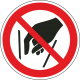 Schilder "Hineinfassen verboten"