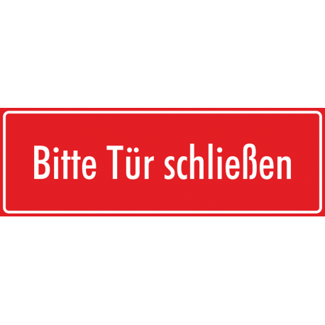 Schilder "Bitte Tür schließen" (rot)