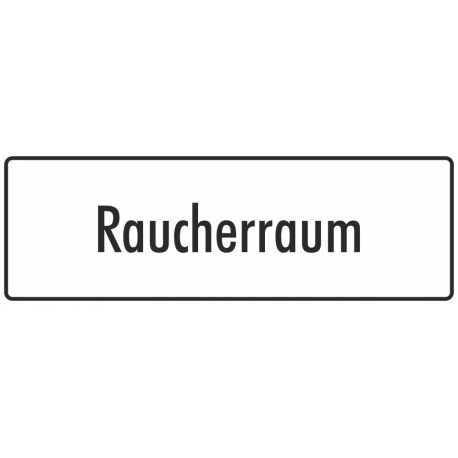 Schilder "Raucherraum" (weiß)