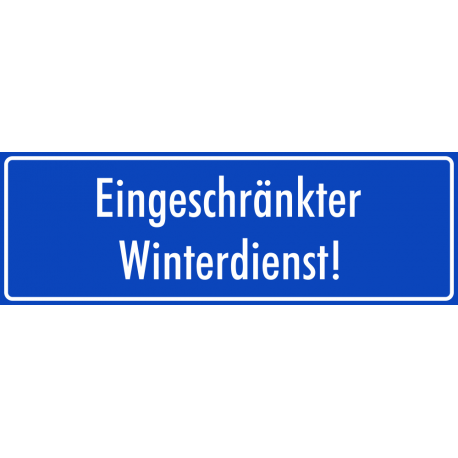 Schilder "Eingeschränkter Winterdienst" (blau)