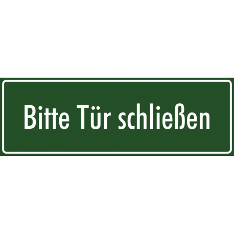Schilder "Bitte Tür schließen" (grün)