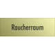 Schilder "Raucherraum" (gold look)