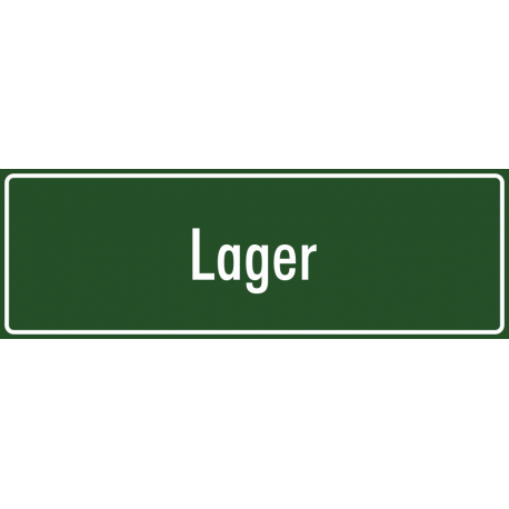Schilder "Lager" (grün)