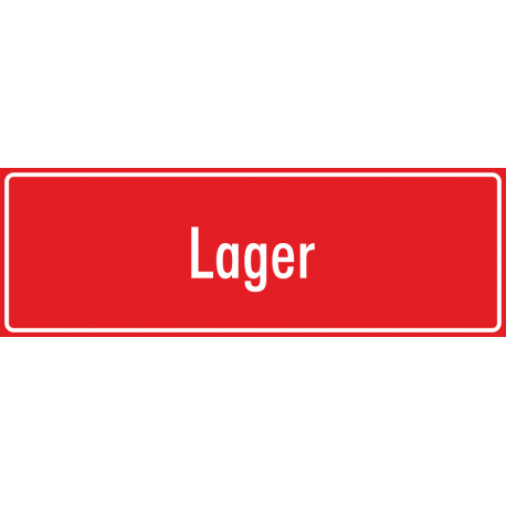 Schilder "Lager" (rot)