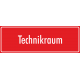 Schilder "Technikraum" (rot)