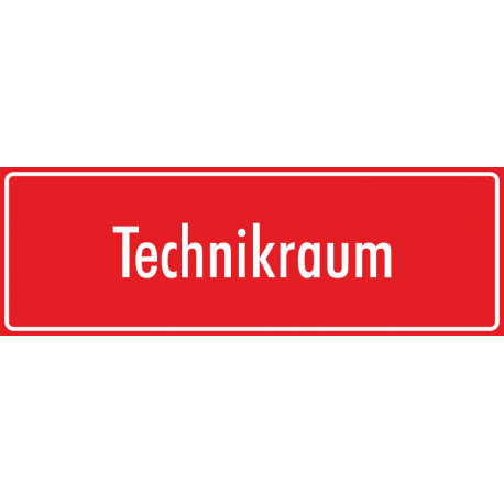 Schilder "Technikraum" (rot)