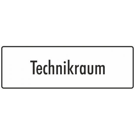 Schilder "Technikraum" (weiß)