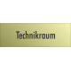 Schilder "Technikraum" (gold look)