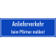 Schilder "Anlieferverkehr beim Pförtner melden" (blau)