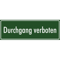 Schilder 'Durchgang verboten' (grün)