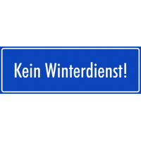 Schilder "Kein Winterdienst" (blau)