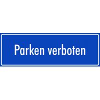 Schilder "Parken verboten" (blau)