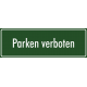 Schilder "Parken verboten" (grün)