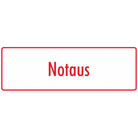 Aufkleber "Notaus" (weiß - rot)