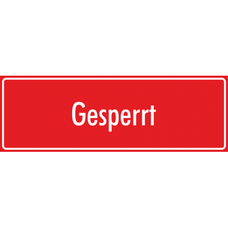 Aufkleber "Gesperrt" (rot)
