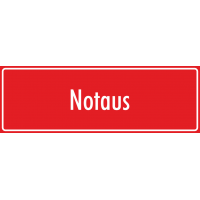 Schilder "Notaus" (rot)