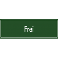 Schilder 'Frei' (grün)