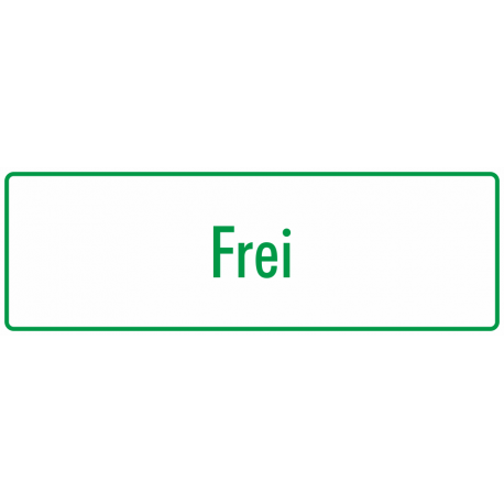 Schilder "Frei" (grün - weiß)
