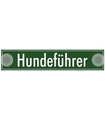 Schilder "Hundeführer"