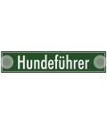Schilder "Hundeführer"