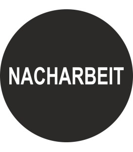Prüfplaketten mit dem Text “Nacharbeit”