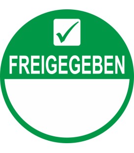 Beschreibbare Prüfplaketten mit dem Text “Freigegeben”