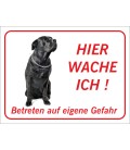 Schwarzer Bullmastiff  'Hier wache ich'-Schild (rot)