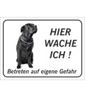 Schwarzer Bullmastiff 'Hier wache ich'-Schild (schwarz)