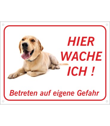 Labrador "Hier wache ich"-Schild (rot)