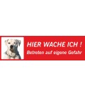 Perro Pitbull 'Hier wache ich'-Schild (rot, niedriges Modell)