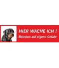 Rottweiler 'Hier wache ich'-Schild (rot, niedriges Modell)