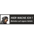 Rottweiler 'Hier wache ich'-Schild (schwarz, niedriges Modell)