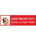 Labrador Retriever 'Hier wache ich'-Schild (rot, niedriges Modell)