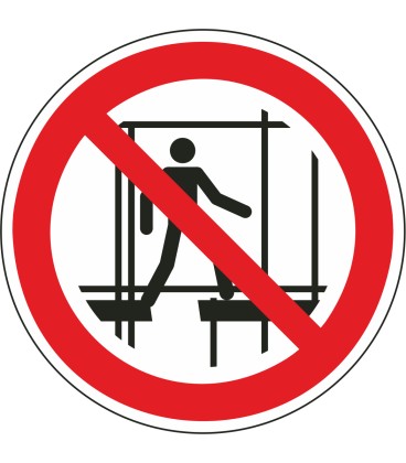 Schilder "Benutzung des unvollständigen Gerüsts verboten"