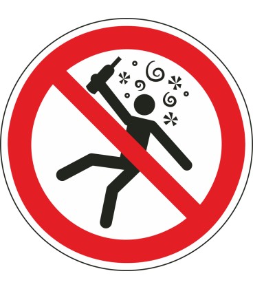 Schilder "Nicht für Personen in berauschtem Zustand"