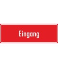Schilder 'Eingang' (rot)