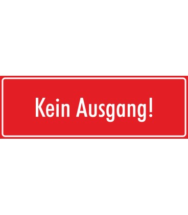 Schilder "Kein Ausgang" (rot)