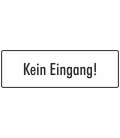 Schilder 'Kein Eingang' (weiß)