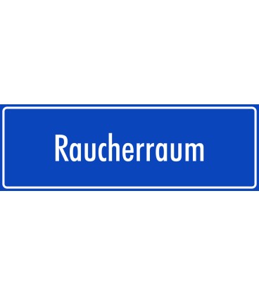 Schilder "Raucherraum" (blau)