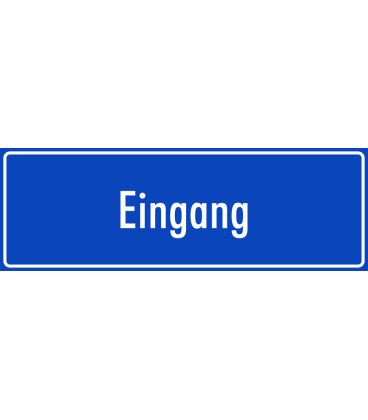 Schilder "Eingang" (blau)