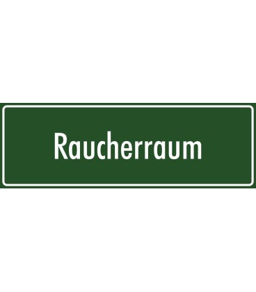 Schilder "Raucherraum" (grün)