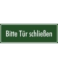 Schilder 'Bitte Tür schließen' (grün)