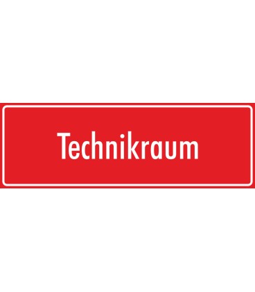 Schilder "Technikraum" (rot)
