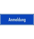 Schilder "Anmeldung" (blau)