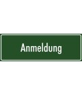 Schilder 'Anmeldung' (grün)
