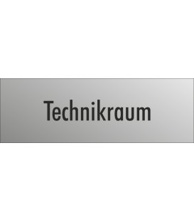 Schilder "Technikraum" (edelstahl)