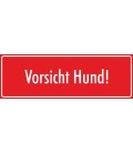 Schilder 'Vorsicht Hund' (rot)